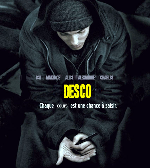 Affiche de 8 mile parodié en Desco de S4L